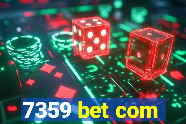 7359 bet com